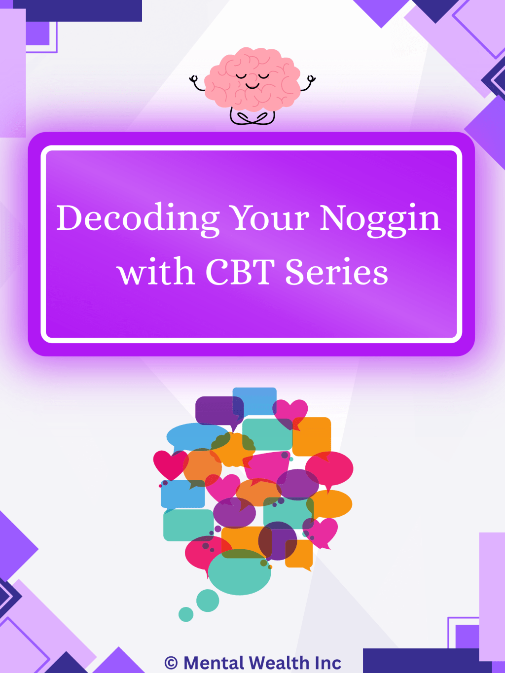 Decode Your Noggin with&nbsp;CBT